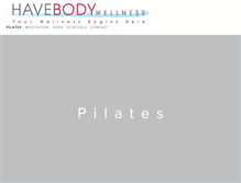 Tablet Screenshot of havebodywellness.com
